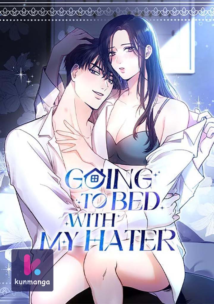 Going To Bed With My Hater