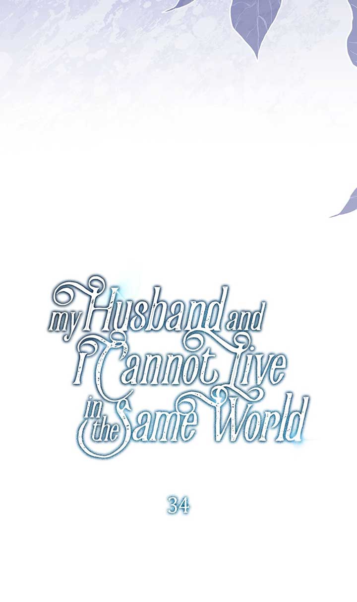 My Husband and I Cannot Live in the Same World  34 page 15
