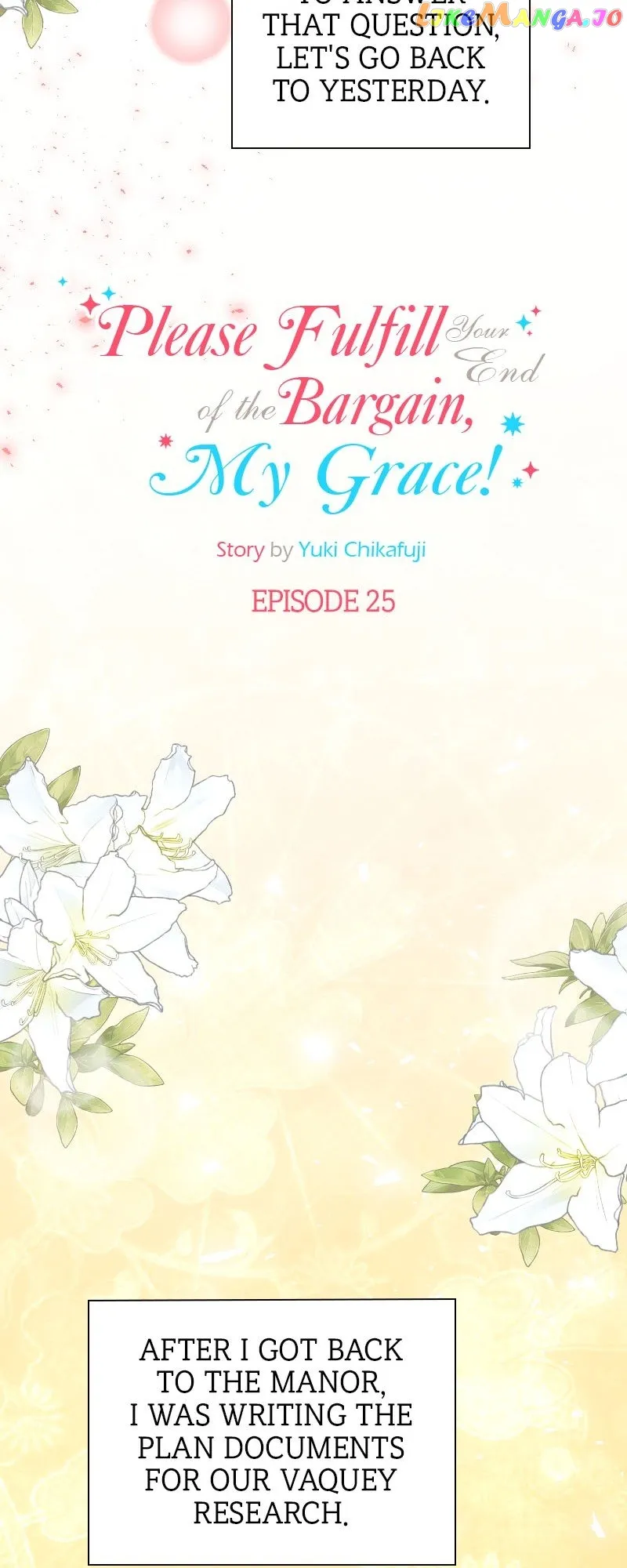 Please Fulfill Your End of the Bargain, My Grace!  25 page 5